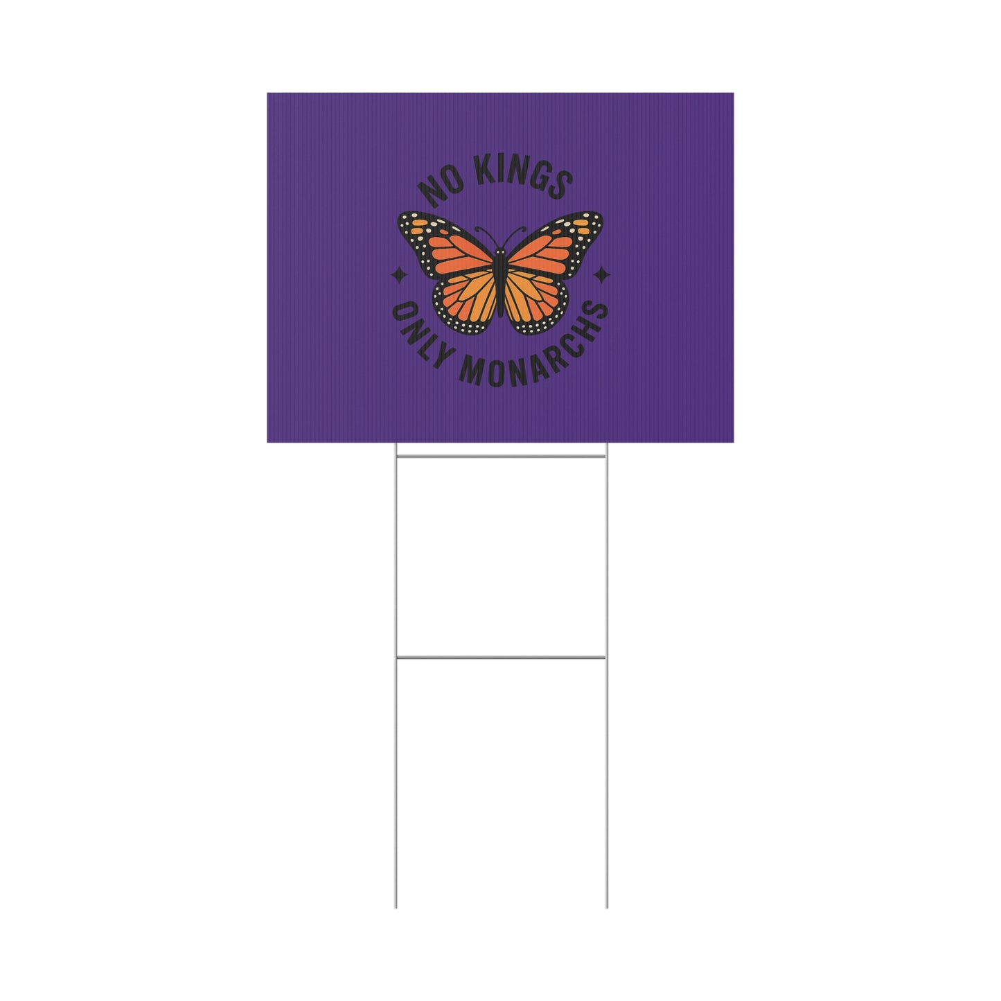 Purple No Kings Only Monarchs  Yard Sign, No Kings Since 1776, Holiday Decoration, Lawn Decor for July 4th, Independence Day Sign, Political Statement Sign