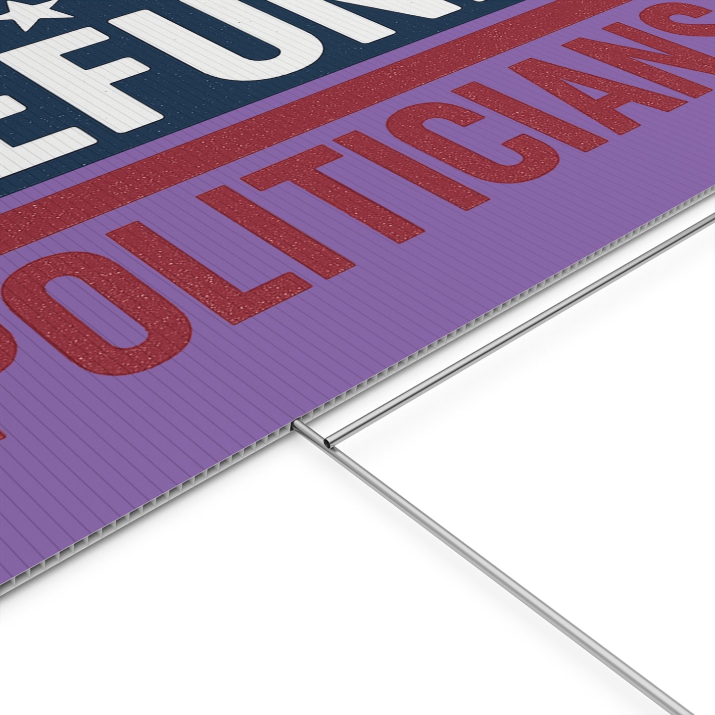 Light Purple Defund Politicians yard sign