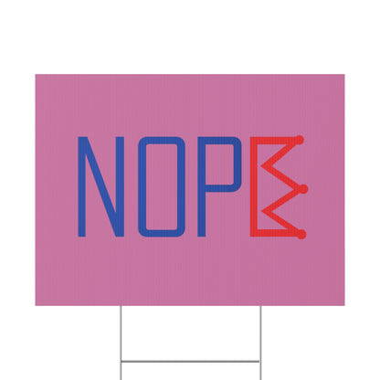 Light Pink NOPE Crown Yard Sign – Defy the Throne