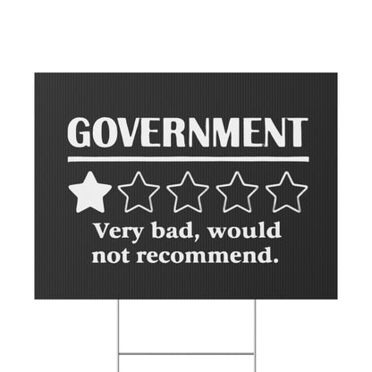 Black Yard Sign - 1/5 Stars Would Not Recommend