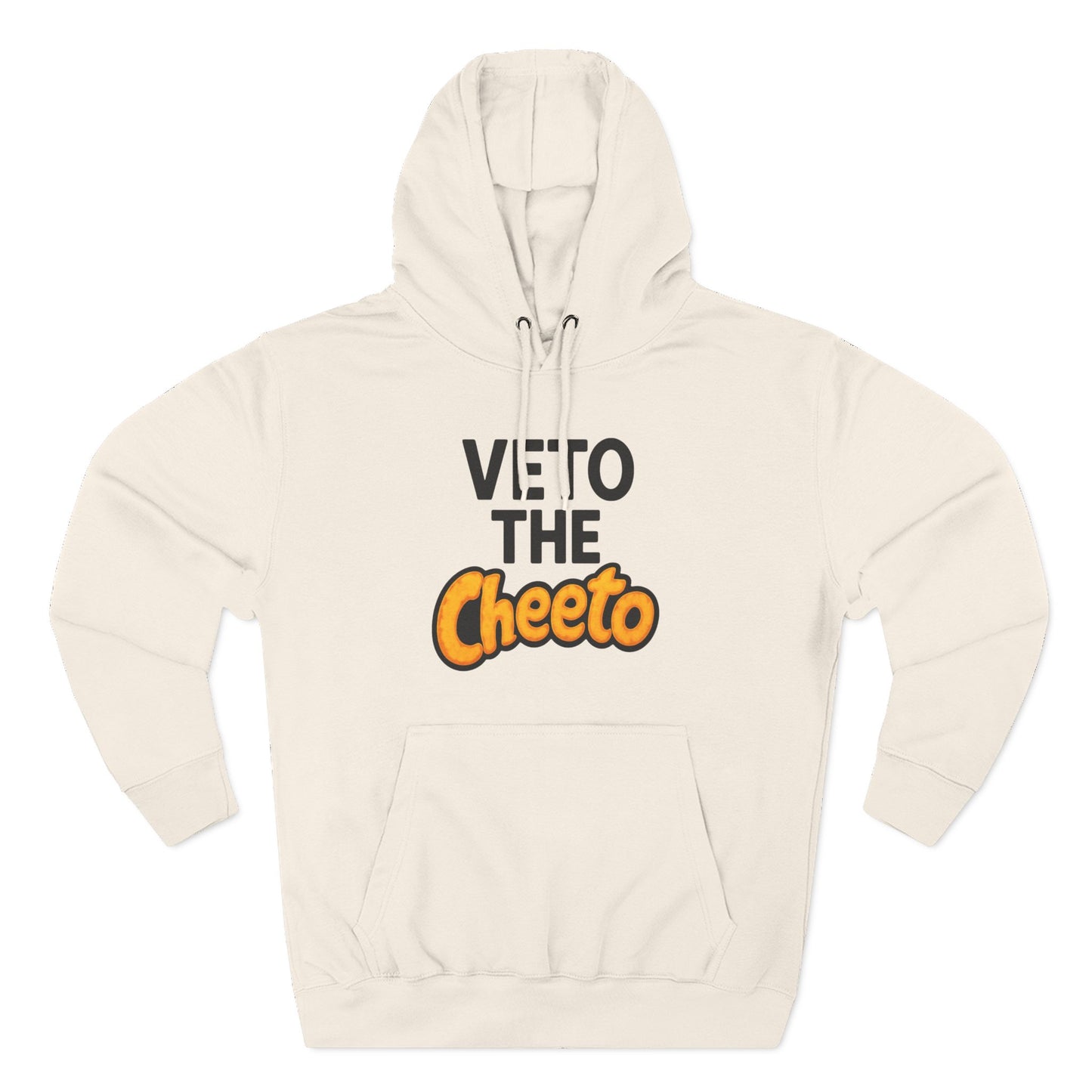 Veto The Cheeto Protest Hoodie