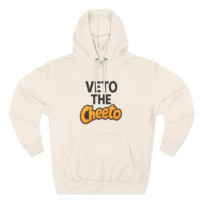 Veto The Cheeto Protest Hoodie