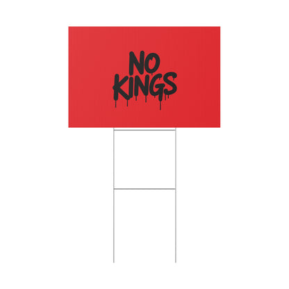 Red Spray Paint No Kings Protest Yard Sign