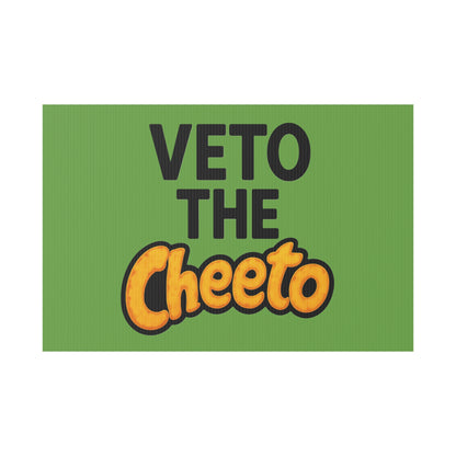 Green Veto the Cheeto Yard Sign
