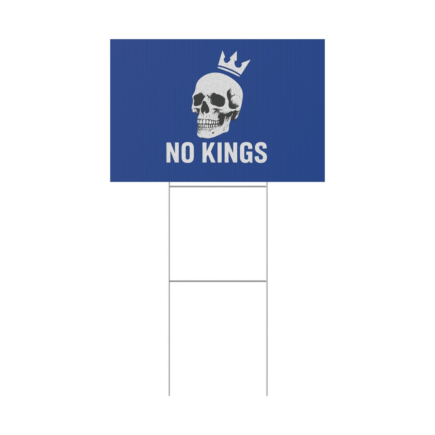Blue Yard Sign - 'No Kings' Design