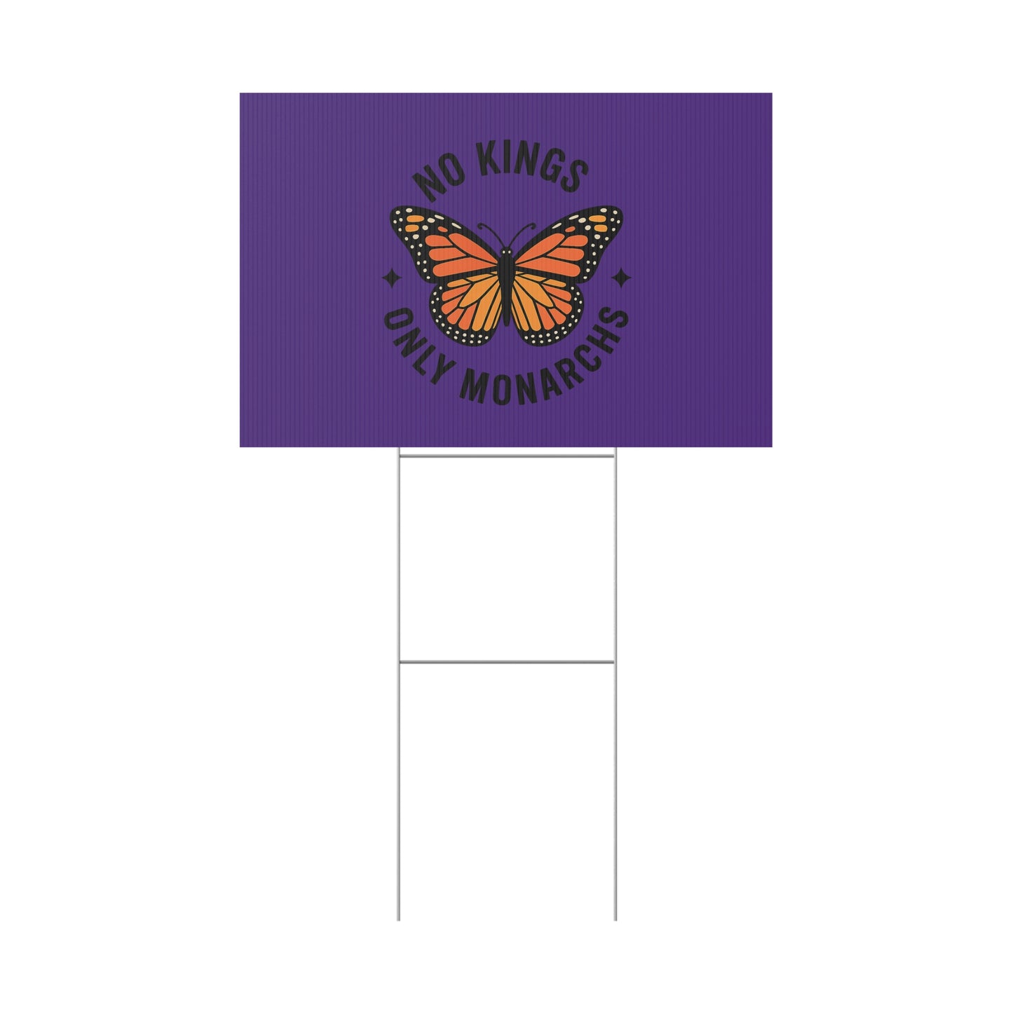 Purple No Kings Only Monarchs  Yard Sign, No Kings Since 1776, Holiday Decoration, Lawn Decor for July 4th, Independence Day Sign, Political Statement Sign