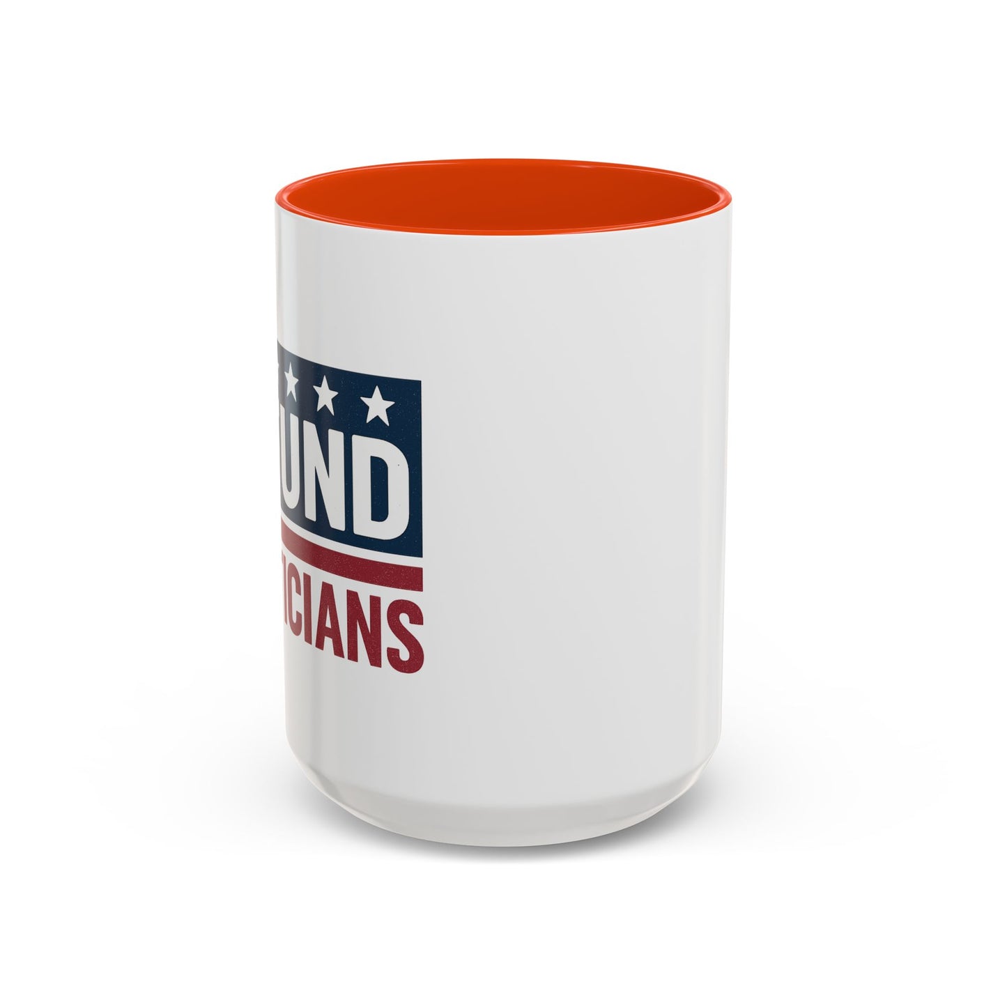 Defund Politicians Coffee Mugs