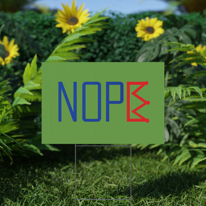 Green NOPE Crown Yard Sign – Defy the Throne - protest shirt from No Kings Store