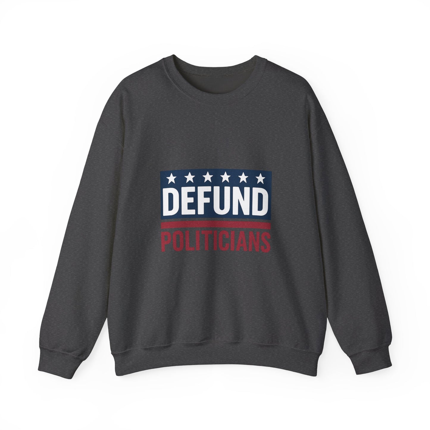 Defund Politicians Sweater – Warmth with a Message