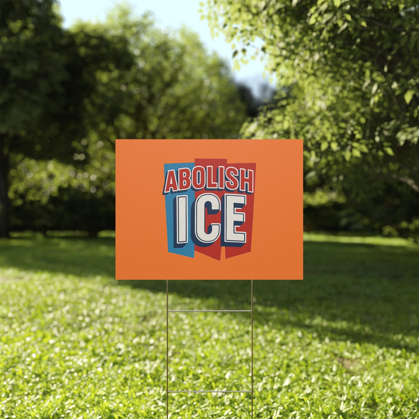 Orange Abolish ICE Yard Sign