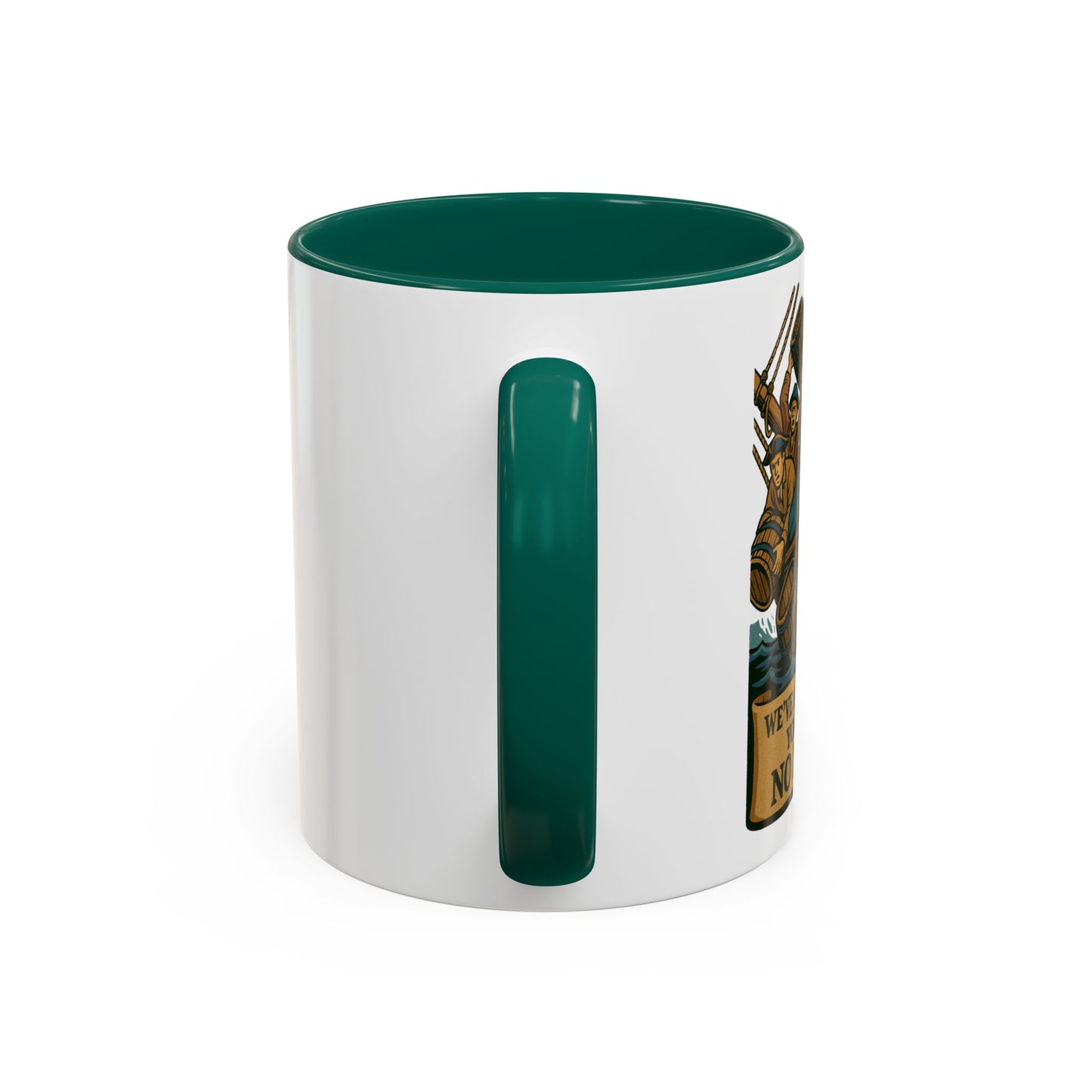 We’ve Already Told You -  Coffee Mugs