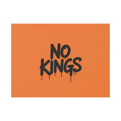 Orange Spray Paint No Kings Protest Yard Sign