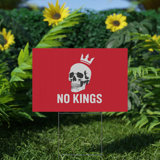 Dark Red Yard Sign - 'No Kings' Design