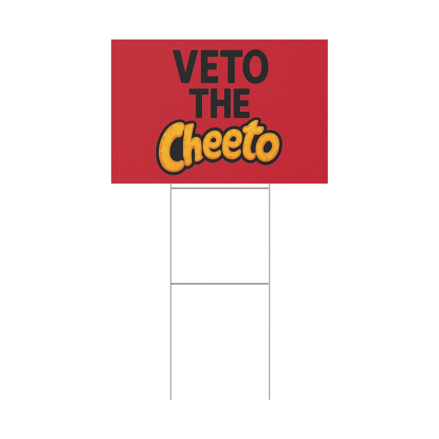 Red Veto the Cheeto Yard Sign