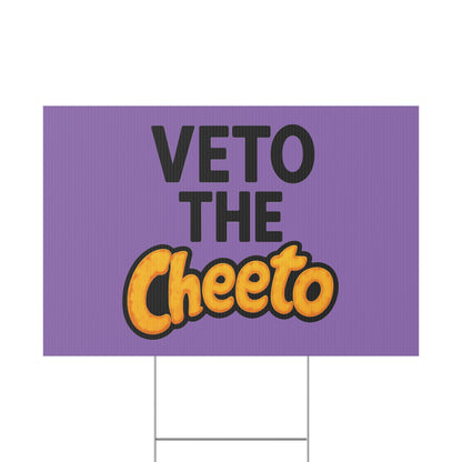 Light Purple Veto the Cheeto Yard Sign