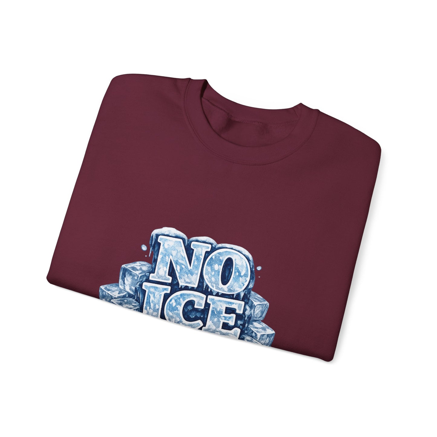 No ICE Crewneck Sweatshirt — Retro Iced Typography Graphic Sweatshirt
