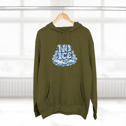 No ICE Graphic Hoodie — Funny Winter Climate Change Sweatshirt