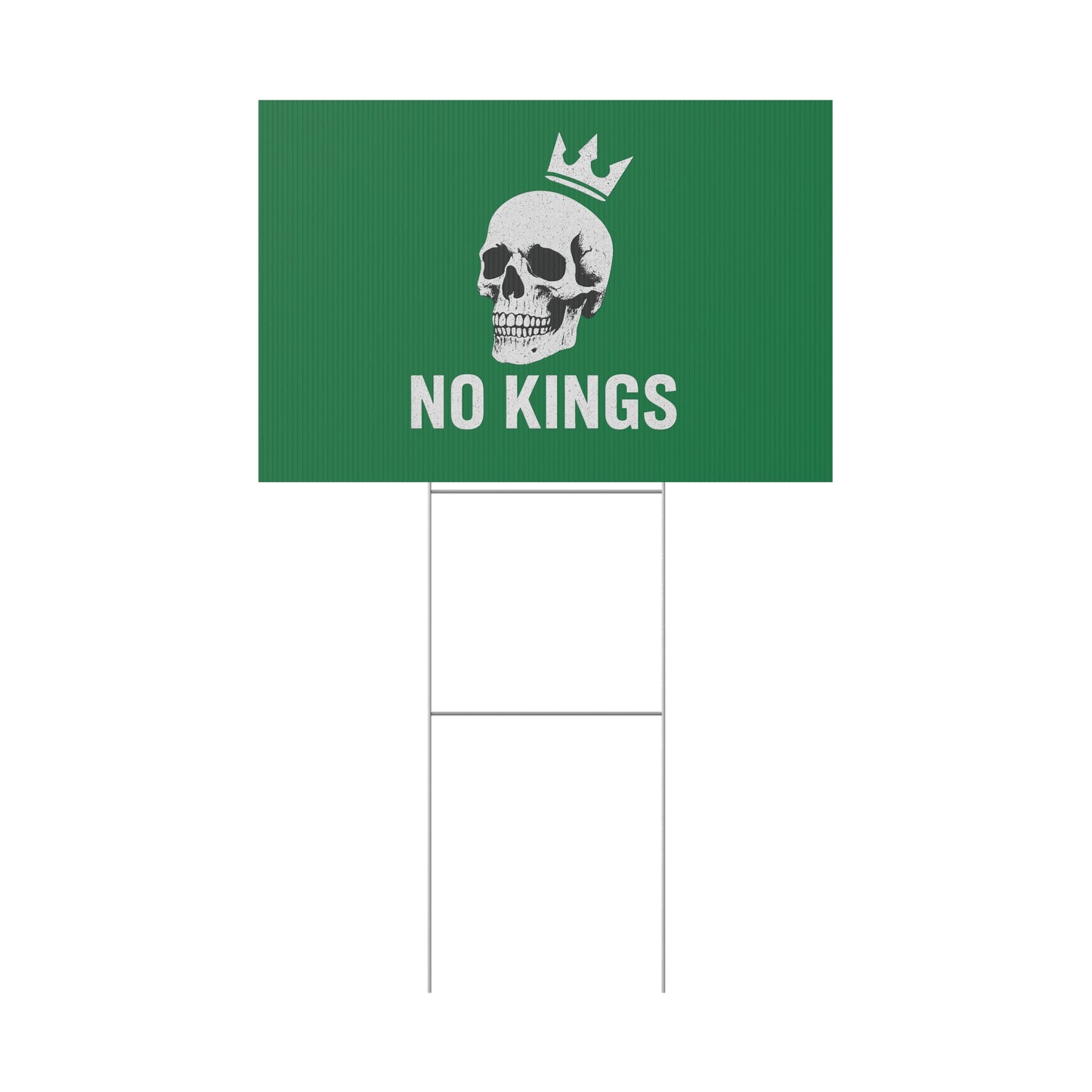 Dark Green Yard Sign - 'No Kings' Design
