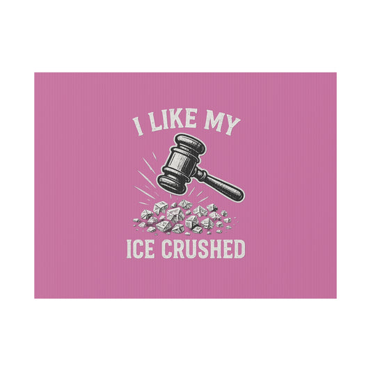 Light Pink Crushed ICE Protest Yard Sign