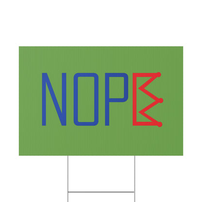 Green NOPE Crown Yard Sign – Defy the Throne