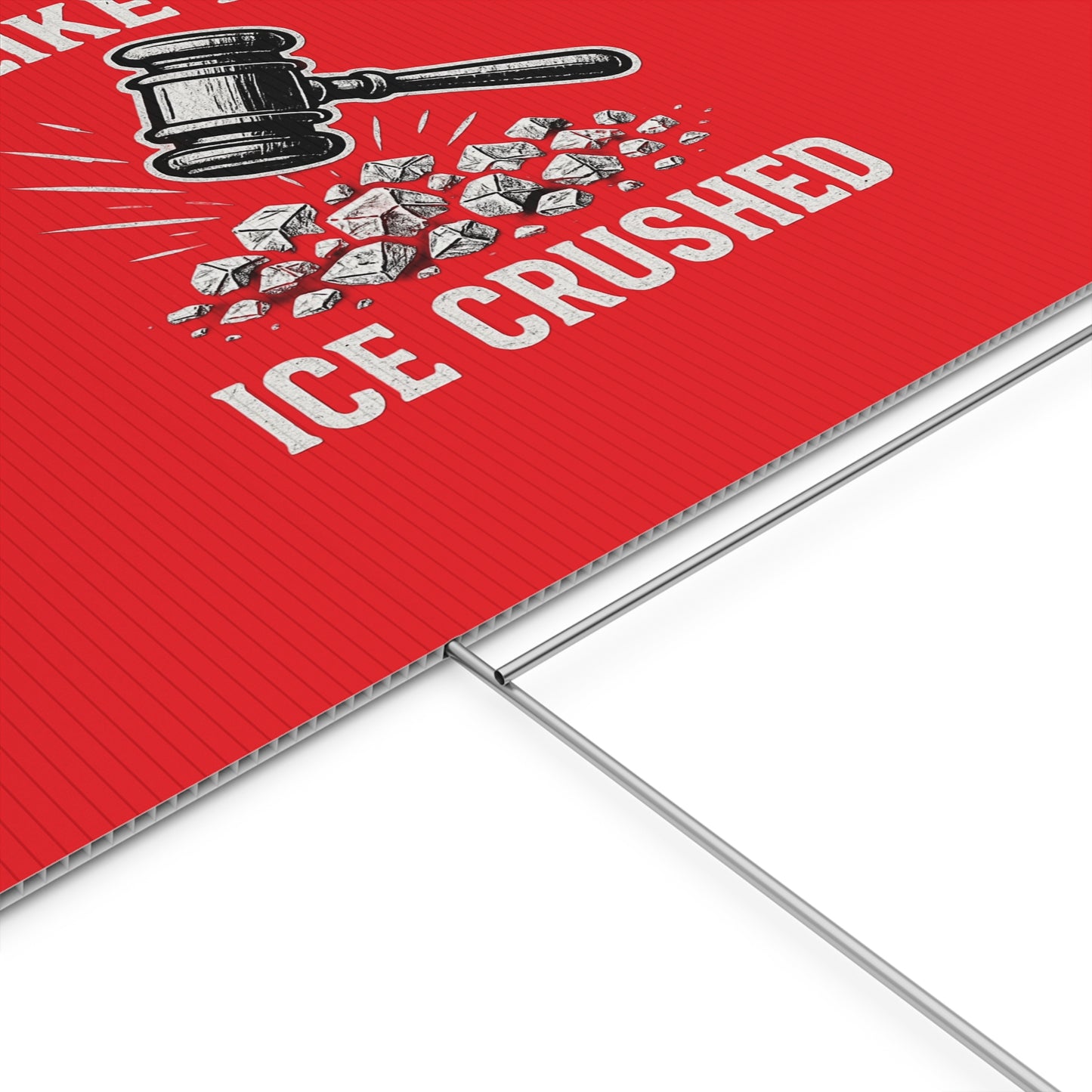 Red Crushed ICE Protest Yard Sign
