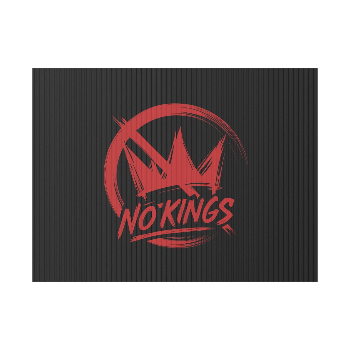 Black “No Kings” Protest Yard Sign