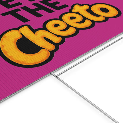 Pink Veto the Cheeto Yard Sign