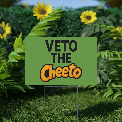 Green Veto the Cheeto Yard Sign - protest shirt from No Kings Store