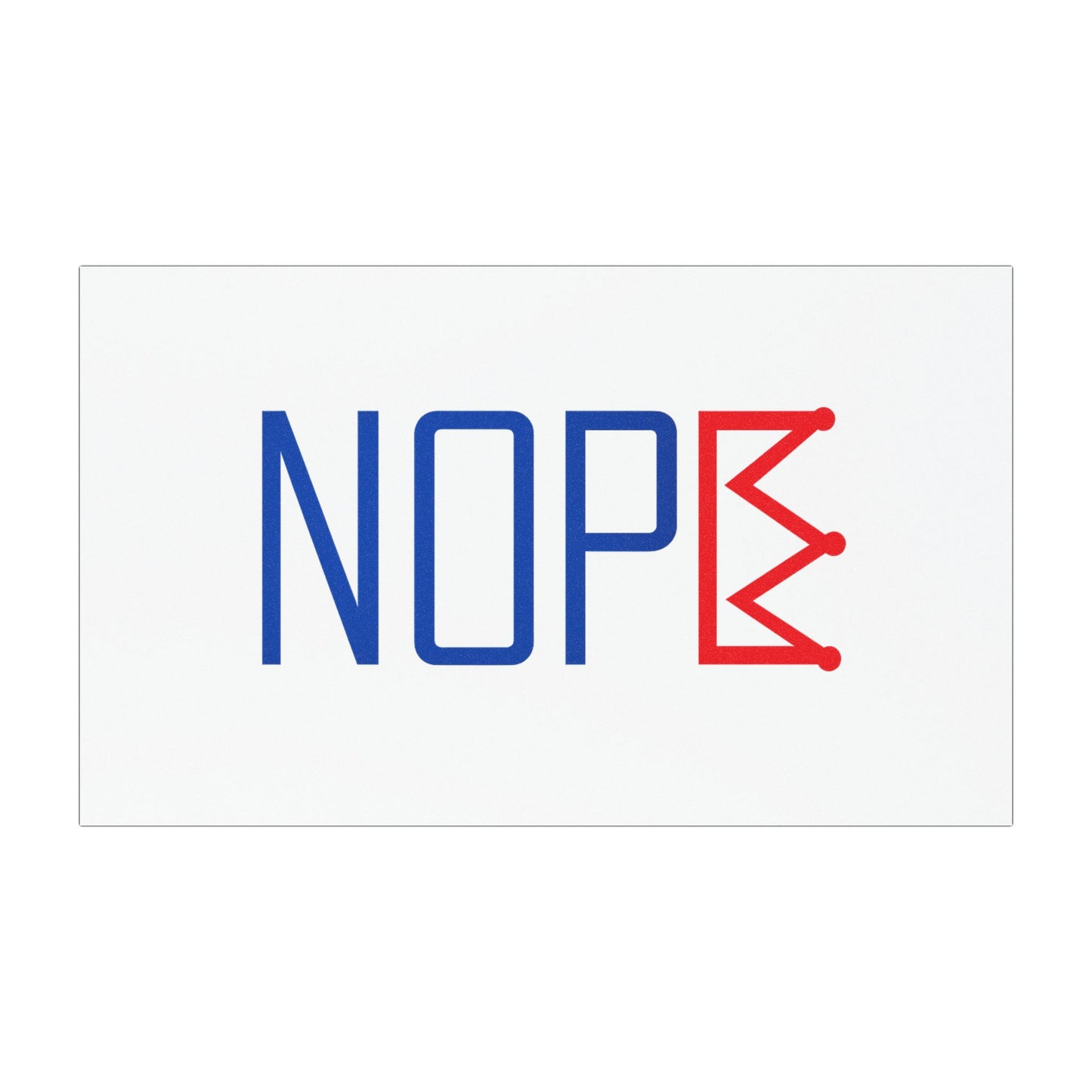 NOPE Crown Bumper Sticker – Rule Yourself