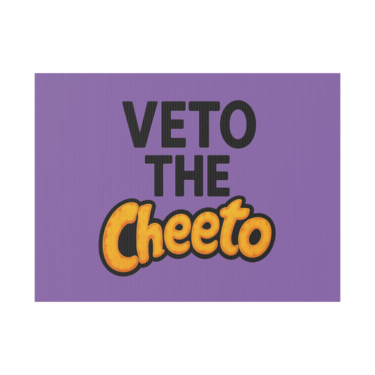Light Purple Veto the Cheeto Yard Sign